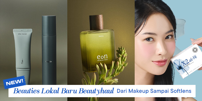 Spill 9 Beauties Lokal Terbaru di Beautyhaul: Dari Makeup Sampai Softlens asal Korea!